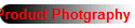 Product Photgraphy